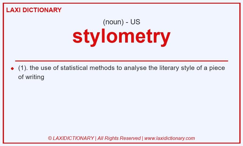 Definition stylometry in American English