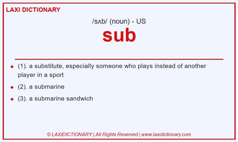 Definition sub in American English