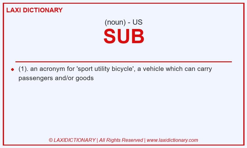 Definition SUB in American English