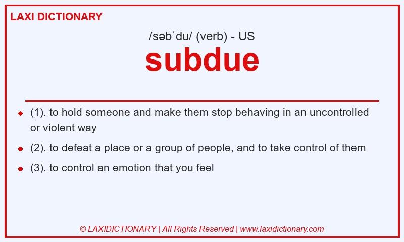 Definition subdue in American English