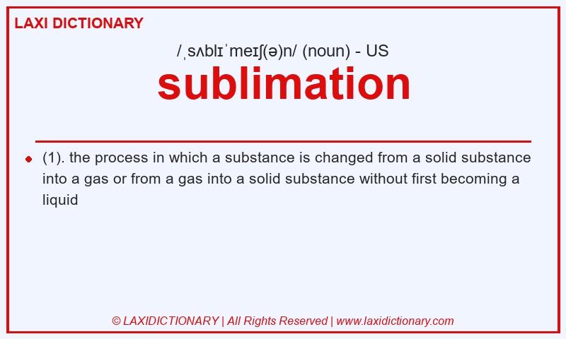 Definition sublimation in American English