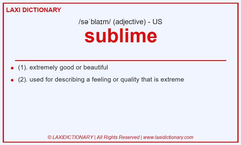 Definition sublime in American English