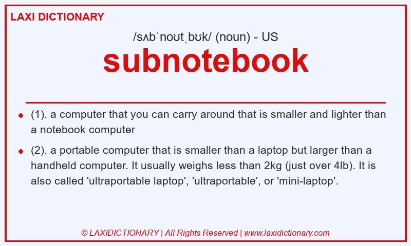 Definition subnotebook in American English
