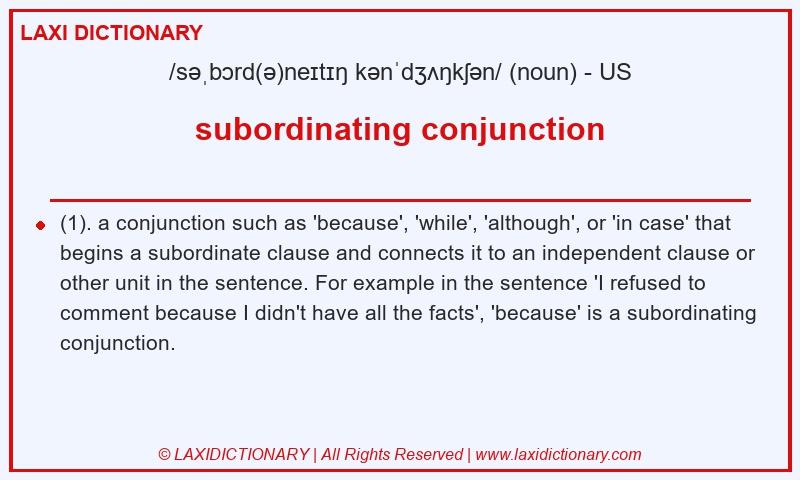Definition subordinating conjunction in American English