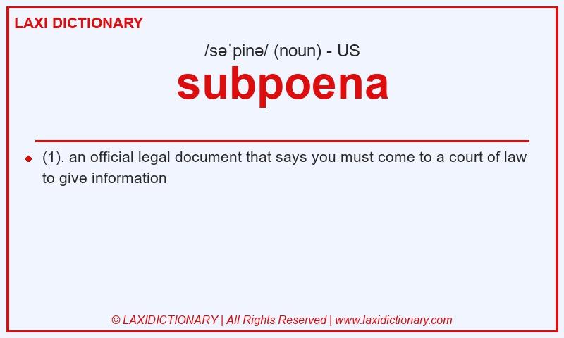 Definition subpoena in American English
