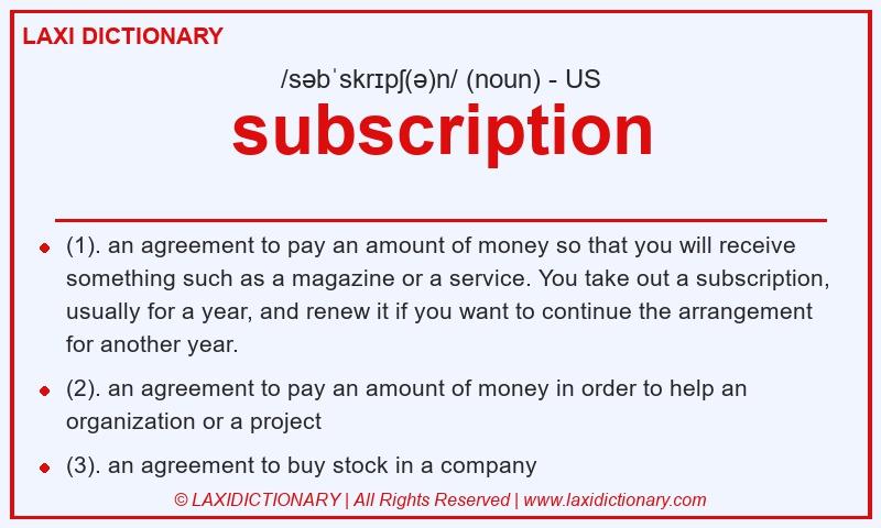 Definition subscription in American English