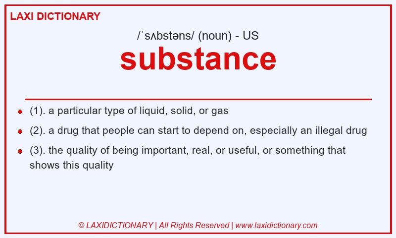 Definition substance in American English