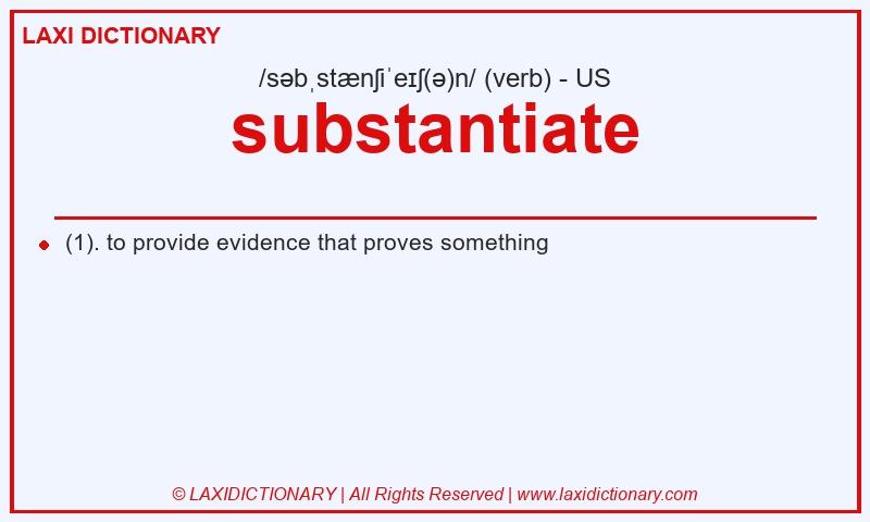 Definition substantiate in American English