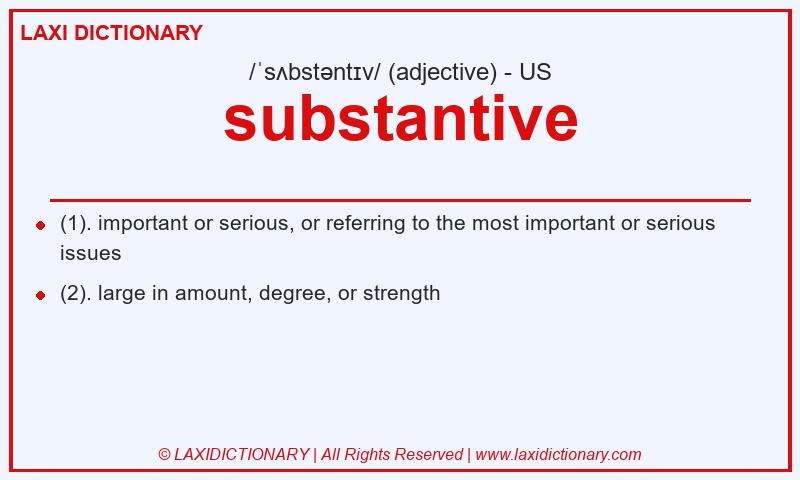 Definition substantive in American English