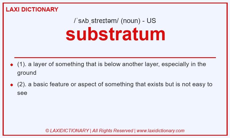 Definition substratum in American English