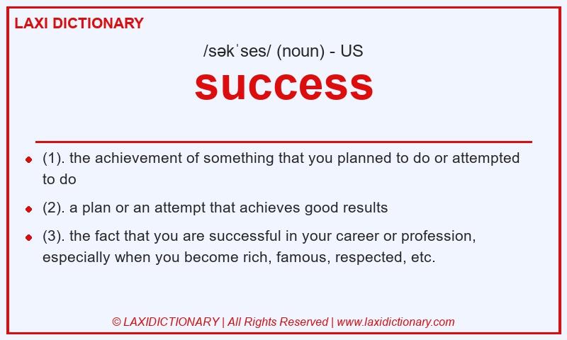 Definition success in American English
