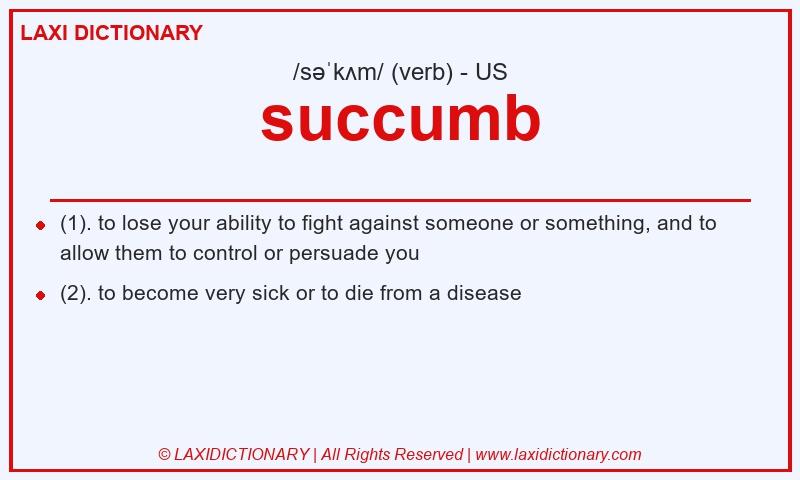 Definition succumb in American English