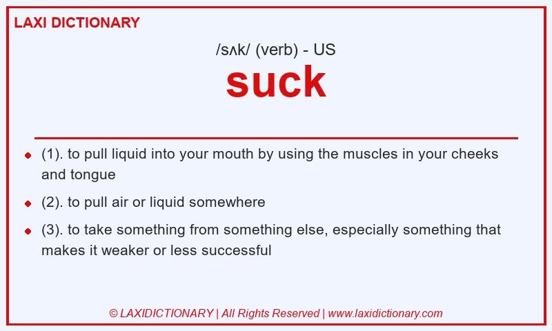 Definition suck in American English