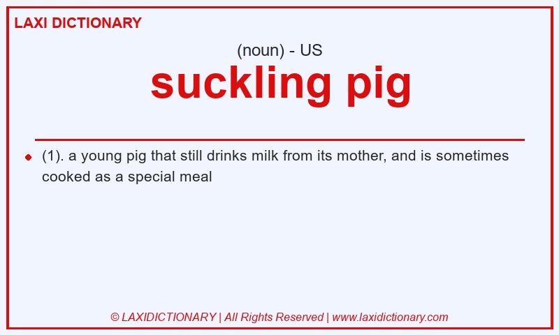 Definition suckling pig in American English
