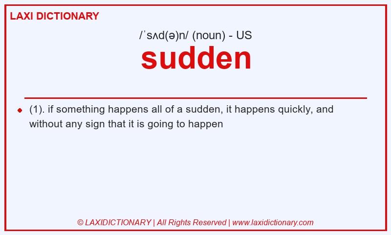 Definition sudden in American English