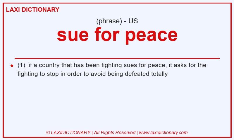 Definition sue for peace in American English