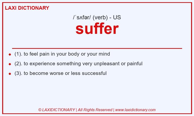 Definition suffer in American English
