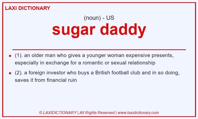 Definition sugar daddy in American English