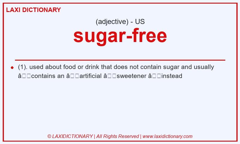 Definition sugar-free in American English