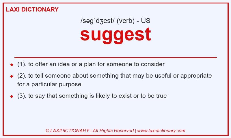 Definition suggest in American English