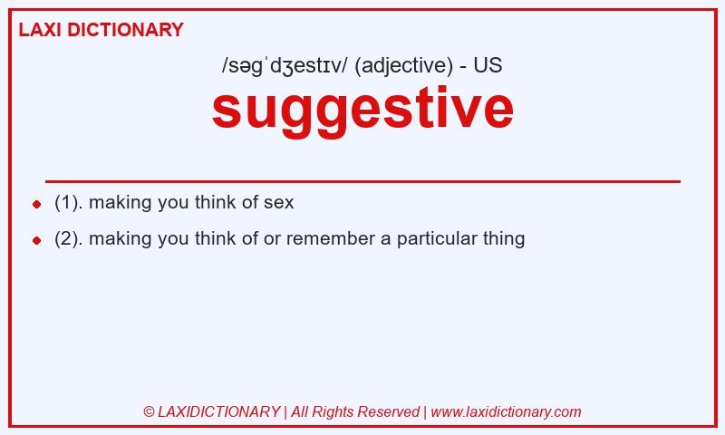 Definition suggestive in American English
