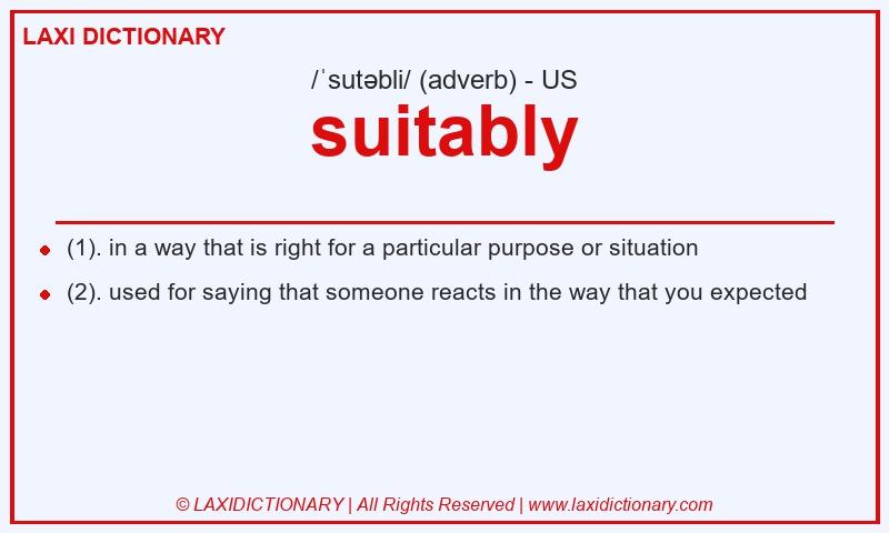 Definition suitably in American English