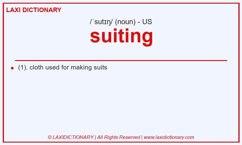Definition suiting in American English