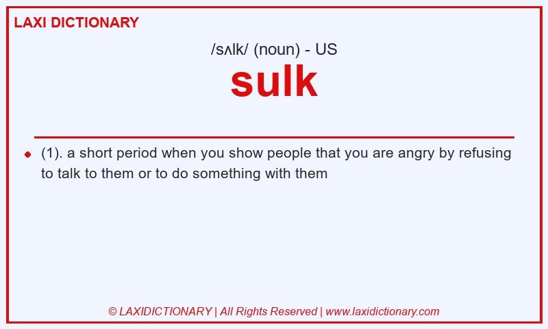 Definition sulk in American English