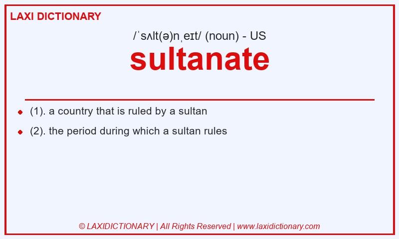 Definition sultanate in American English