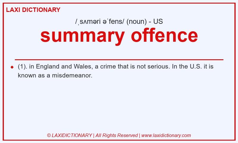 Definition summary offence in American English