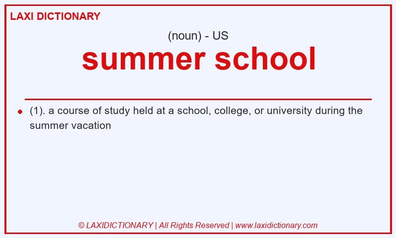 Definition summer school in American English