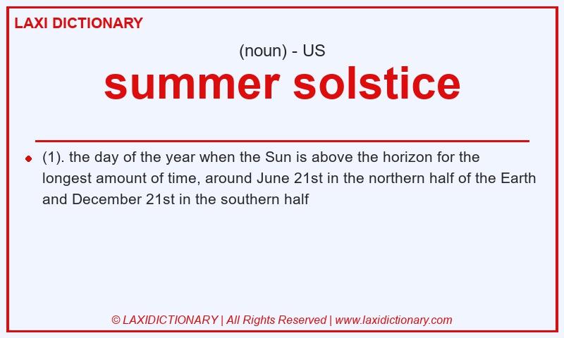 Definition summer solstice in American English