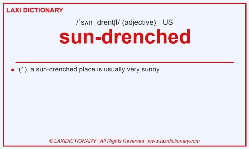 Definition sun-drenched in American English