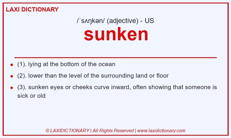 Definition sunken in American English