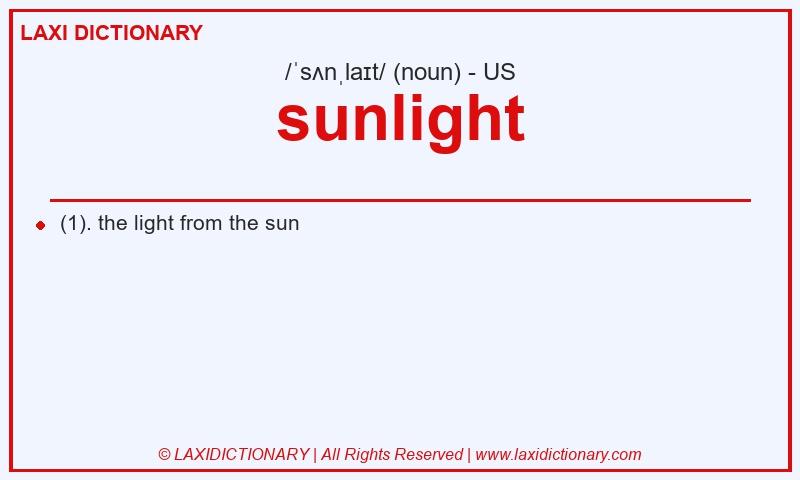 Definition sunlight in American English