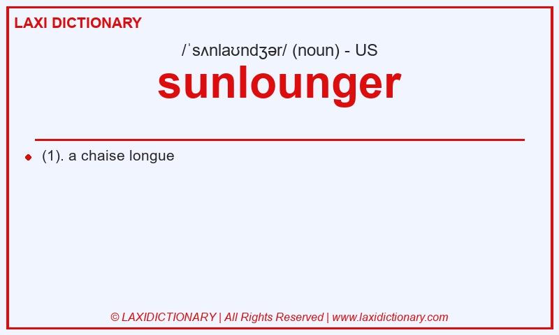 Definition sunlounger in American English