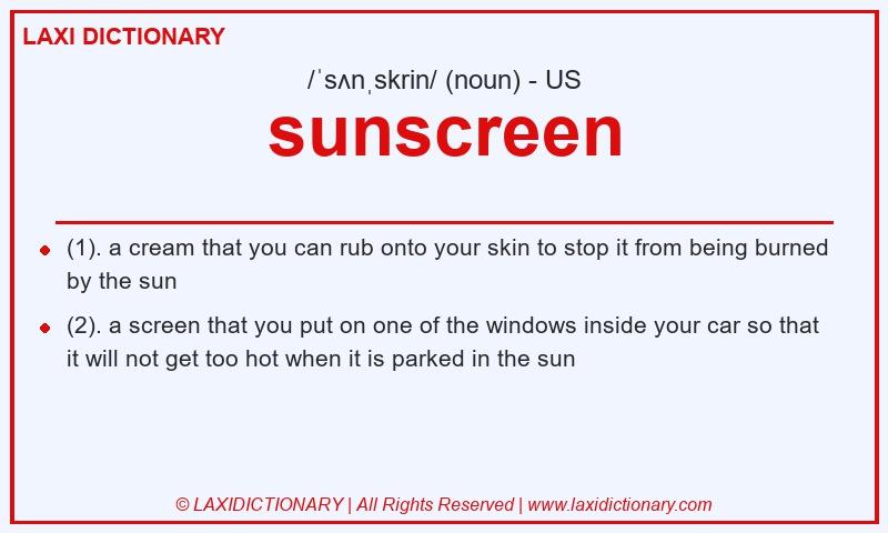 Definition sunscreen in American English