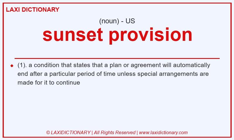 Definition sunset provision in American English