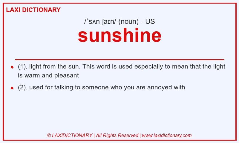 Definition sunshine in American English