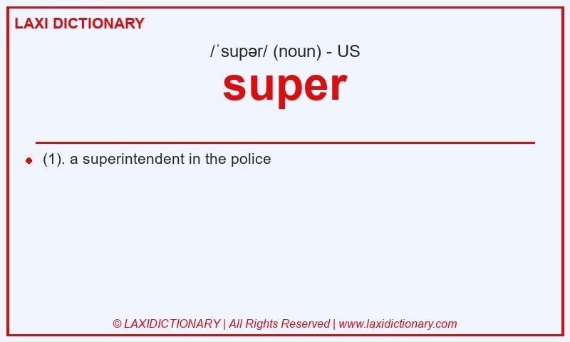Definition super in American English