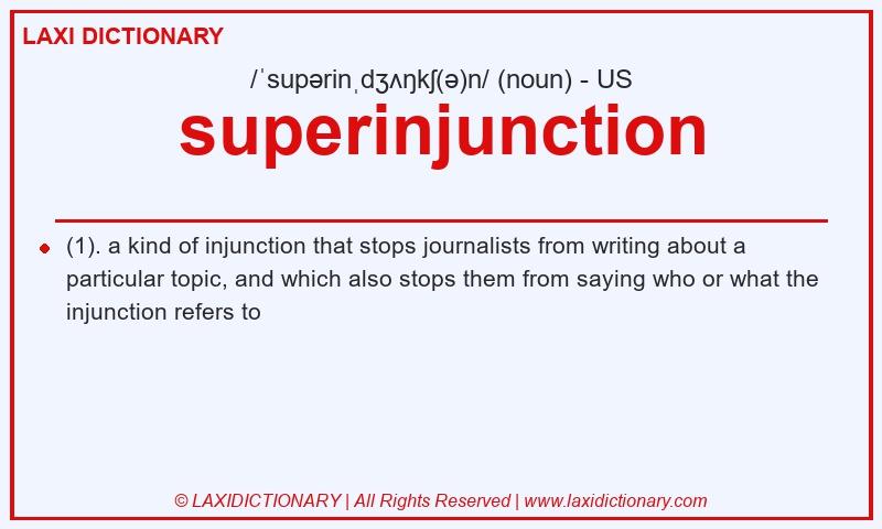 Definition superinjunction in American English