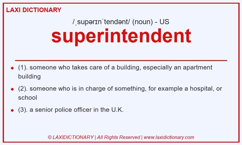 Definition superintendent in American English