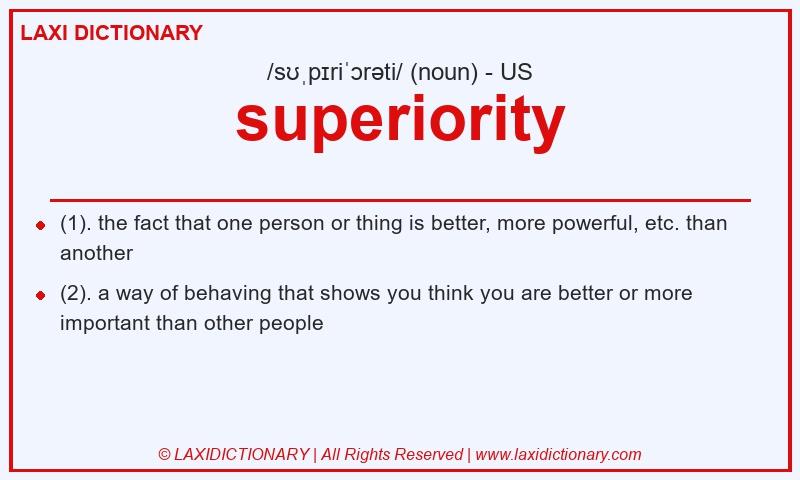 Definition superiority in American English