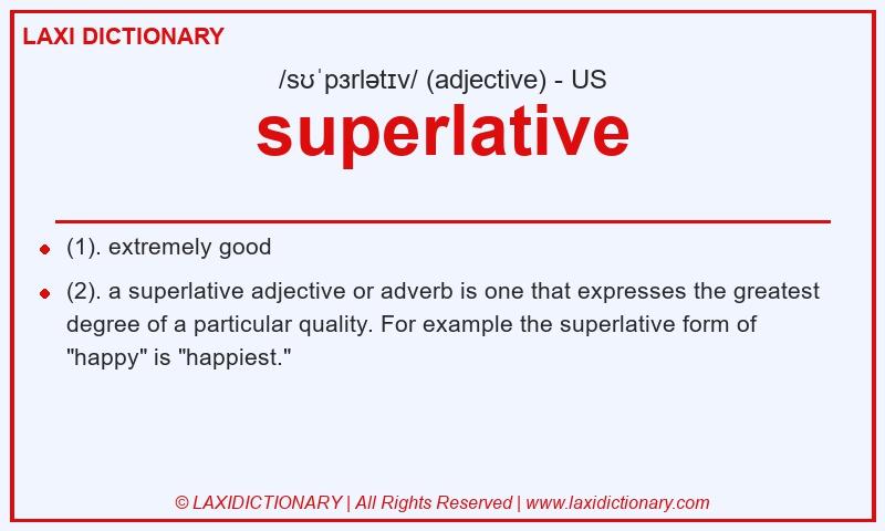 Definition superlative in American English