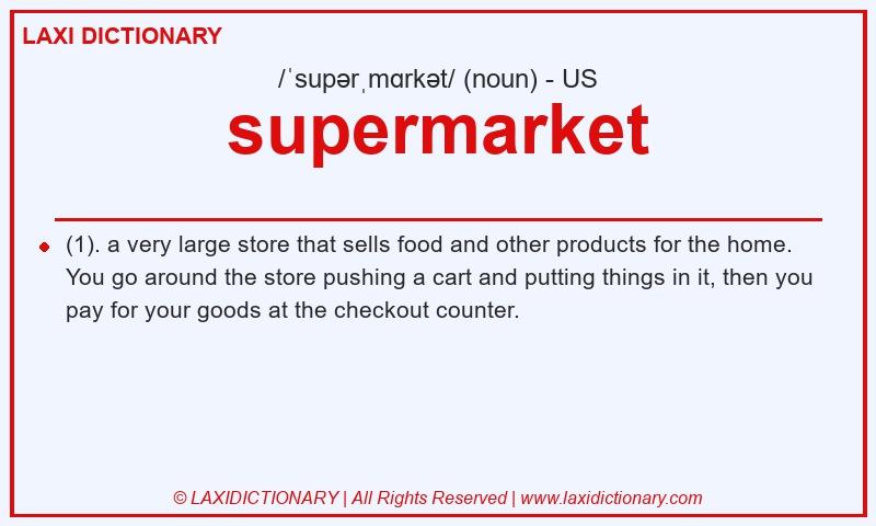 Definition supermarket in American English