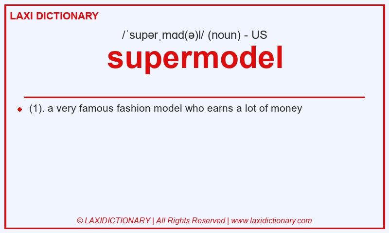 Definition supermodel in American English