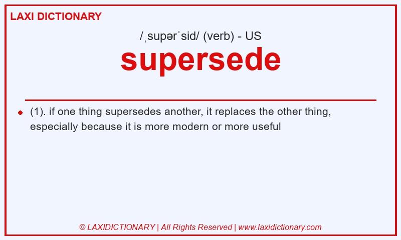 Definition supersede in American English