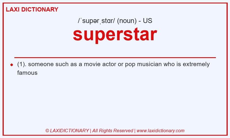 Definition superstar in American English