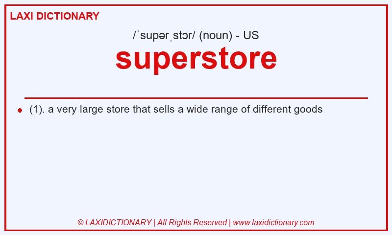 Definition superstore in American English