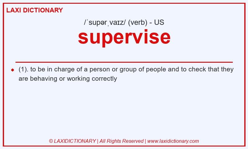 Definition supervise in American English
